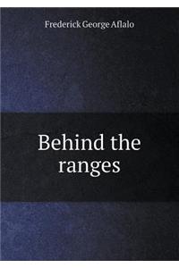 Behind the Ranges