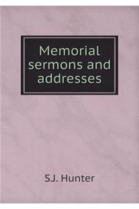 Memorial sermons and addresses