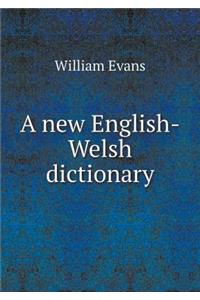 A New English-Welsh Dictionary