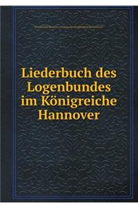 Liederbuch des Logenbundes im Königreiche Hannover
