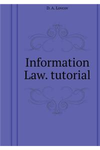 Information Law. Tutorial