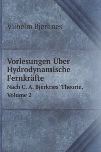 Vorlesungen Uber Hydrodynamische Fernkrafte