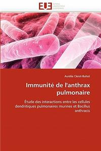 Immunité de l''anthrax Pulmonaire