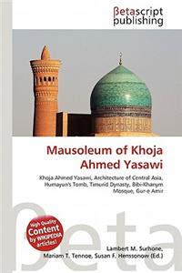 Mausoleum of Khoja Ahmed Yasawi