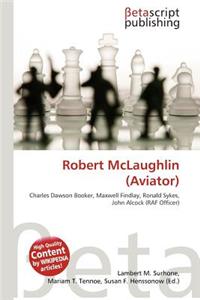 Robert McLaughlin (Aviator)
