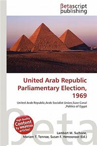 United Arab Republic Parliamentary Election, 1969