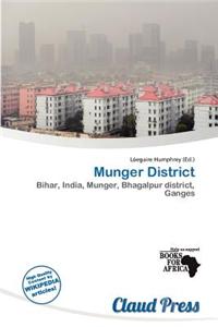 Munger District