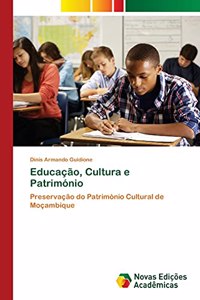 Educação, Cultura e Património