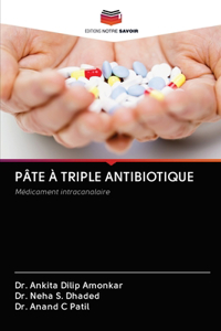 Pâte À Triple Antibiotique