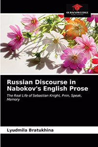 Russian Discourse in Nabokov's English Prose