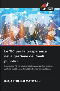 TIC per la trasparenza nella gestione dei fondi pubblici