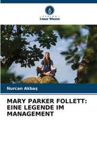 Mary Parker Follett