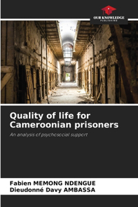 Quality of life for Cameroonian prisoners