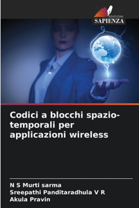 Codici a blocchi spazio-temporali per applicazioni wireless