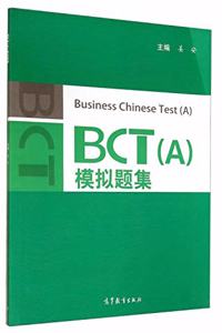 Business Chinese Test (A) - Mock Paper