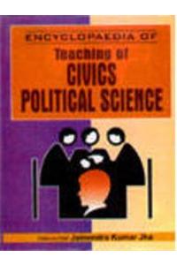 Encyclopaedia of Teaching of Civics/Political Science