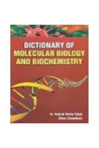 Dictionary of Molecular Biology and Biochemistry