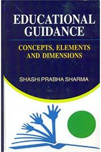 Educational Guidance: Concepts,Elements and Dimensions