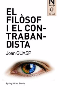 El filosof i el contrabandista (La miloca) (Catalan Edition)