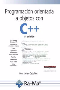 Programacion orientada a objetos con C++, 5a edicion.