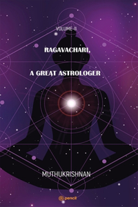 Ragavachari, A Great Astrologer