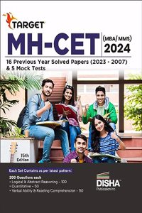 TARGET MH-CET (MBA / MMS) 2024 - 16 Previous Year Solved Papers (2023 - 2007) & 5 Mock Tests 15th Edition | PYQs Question Bank | Maharashtra Common Entrance Test |