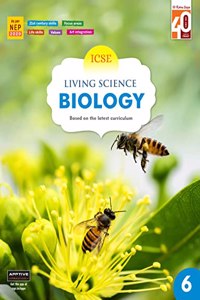 Ratna Sagar ICSE Living Science Biology Class 6 - Biology Science Book For Class 6 | Grade 6