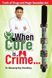 When Cure is Crime...