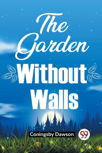 Garden Without Walls