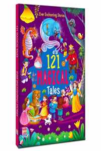 121 Magical Tales Stories - Illustrated Story Books for Kids and Childrens - Bedtime Magical Short Stories with Colourful Pictures in English | Hello Friend Books - Ages 3+ Years