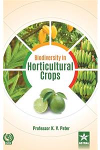 Biodiversity in Horticultural Crops Vol. 6