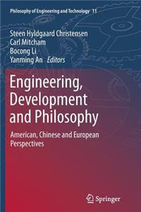 Engineering, Development and Philosophy