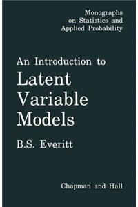 Introduction to Latent Variable Models