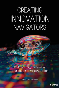 Creating Innovation Navigators