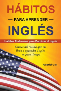 Hábitos para aprender Inglés