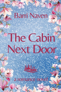 The Cabin Next Door