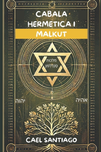 Cábala Hermética I, Malkut