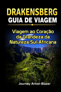Drakensberg Guia de Viagem
