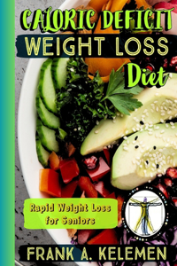 30 Day CALORIC DEFICIT Diet for Seniors