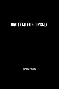 Written for Myself