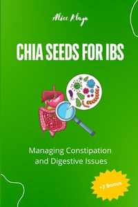 Chia Seeds for IBS