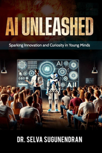 AI Unleashed