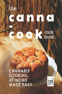 The Canna-Cook Cookbook