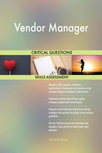Vendor Manager Critical Questions Skills Assessment