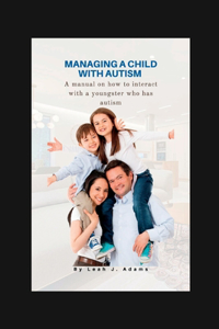 Managing a child with autism
