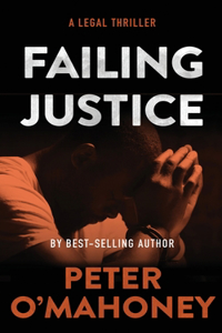 Failing Justice