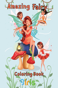 Amazing Fairy Coloring Book girls