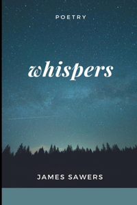 Whispers