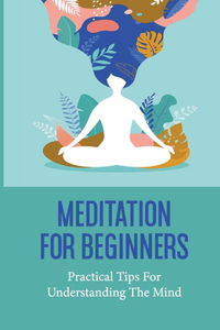 Meditation For Beginners