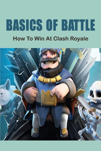 Basics Of Battle